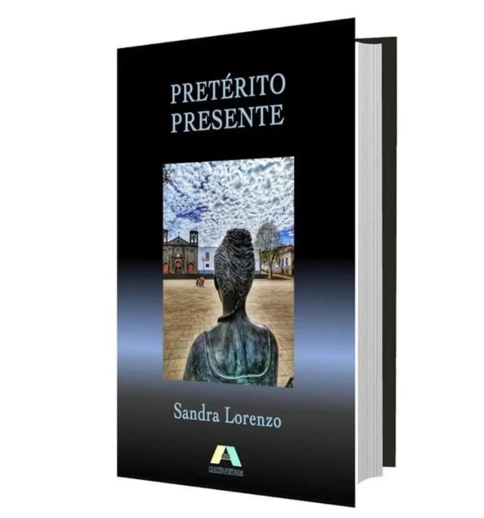 «Pretérito presente» 8 relatos de Sandra Lorenzo, que encontrarás en Amazon