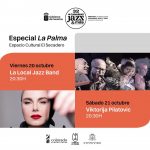 32º Festival Internacional Canarias Jazz & Más en El Secadero