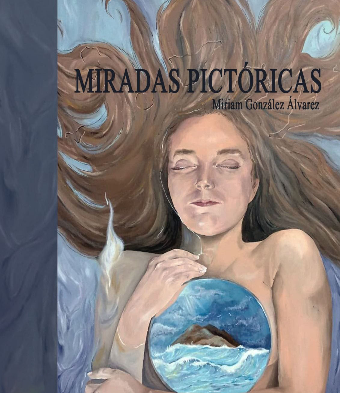 Exposición “Miradas Pictóricas” de Miriam González Álvarez