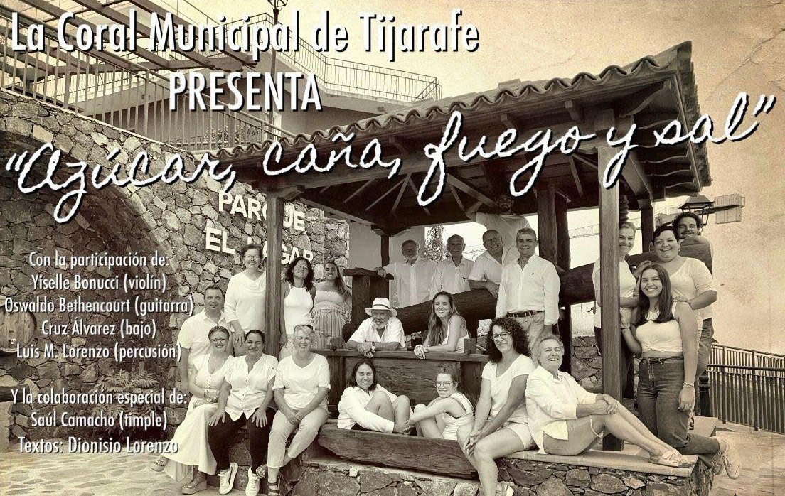 La Coral de Tijarafe presenta el espectáculo "Azúcar, caña, fuego y sal"
