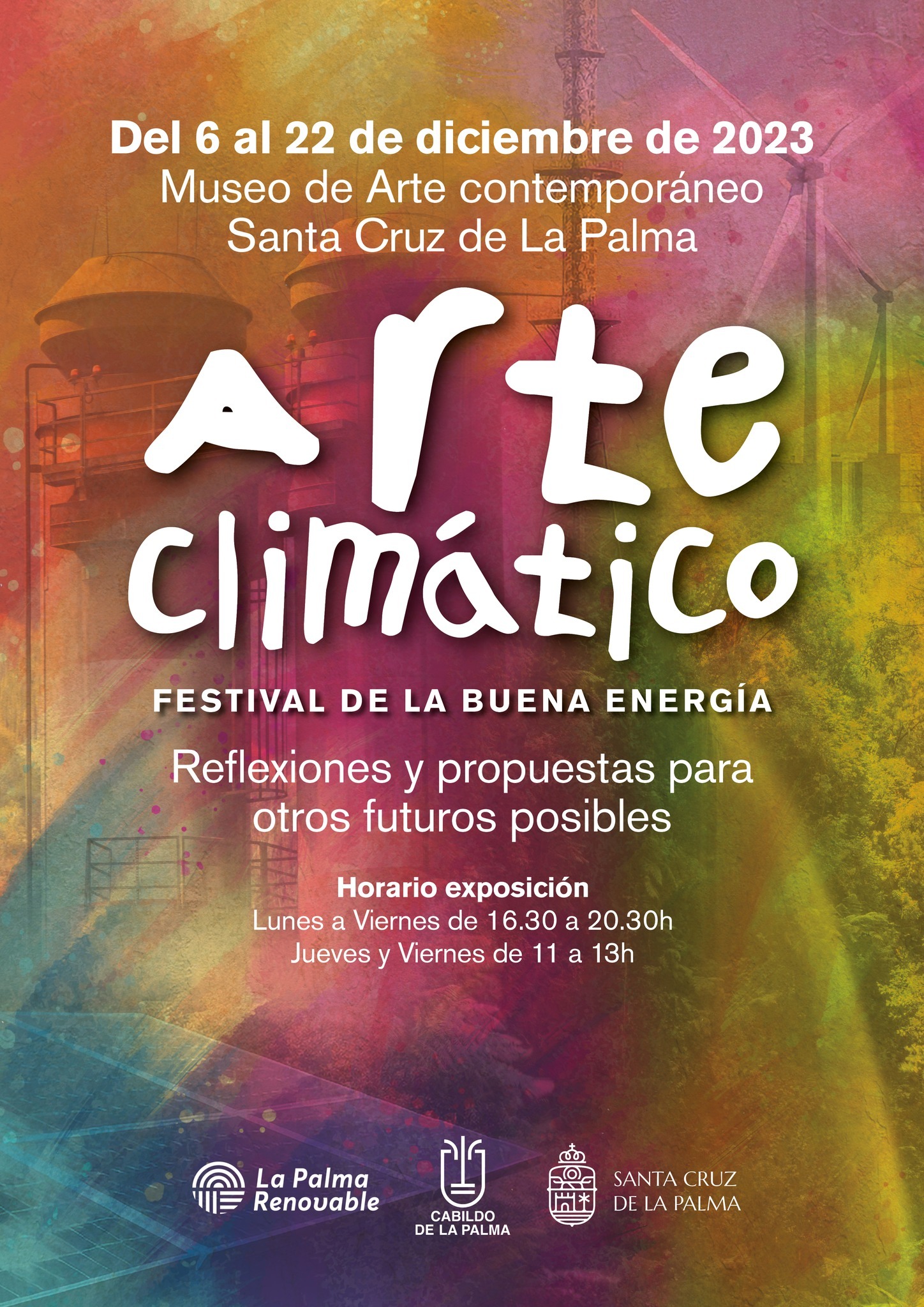 ‘Arte Climático: Festival de la Buena Energía’