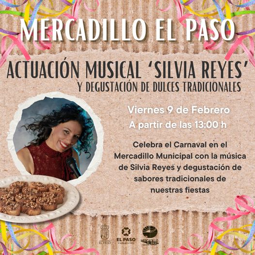 Actuación de Silvia Reyes y degustación de dulces en el Mercadillo de El Paso