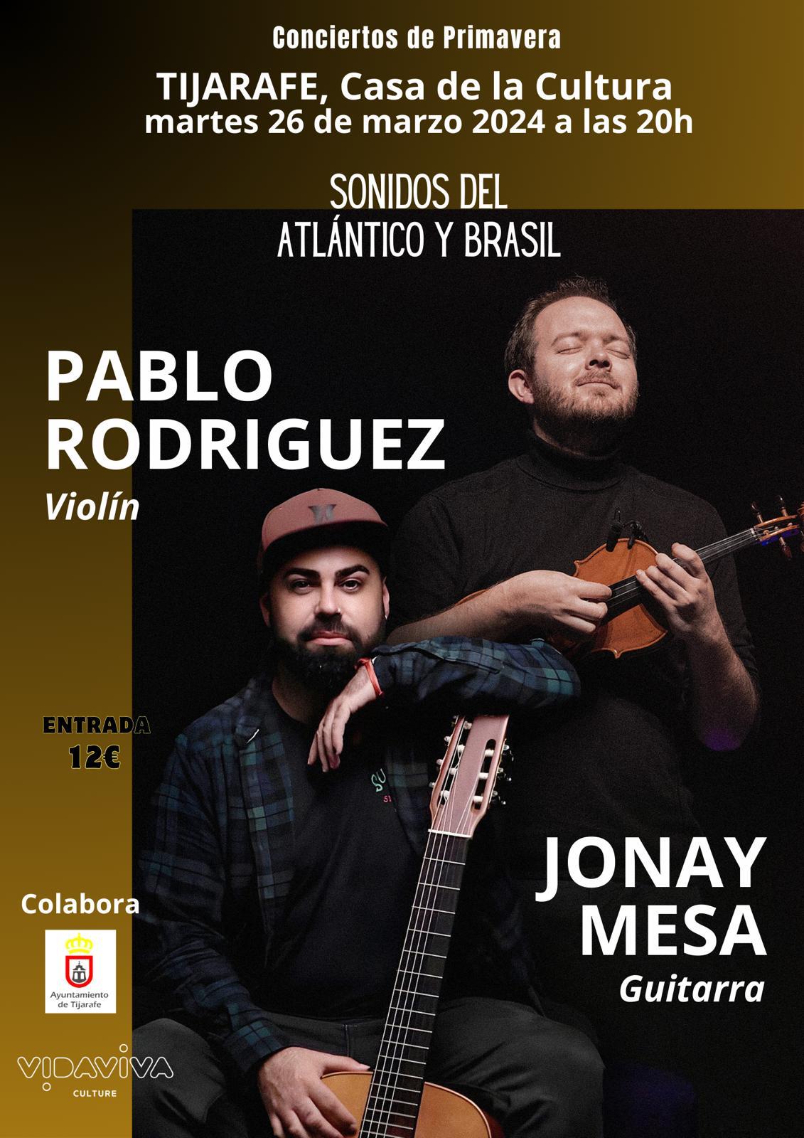 "Sonidos del Atlánticos y Brasil" con Jonay Mesa y Pablo Rodríguez, en Tijarafe