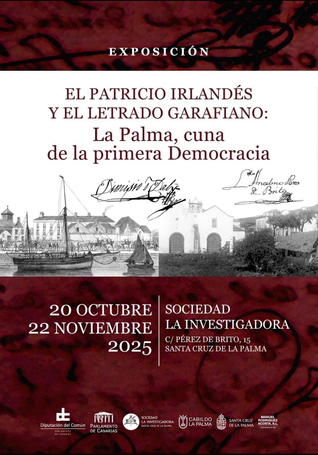 Expo: El patricio irlandés y el letrado garafiano: La Palma, cuna de la primera Democracia.