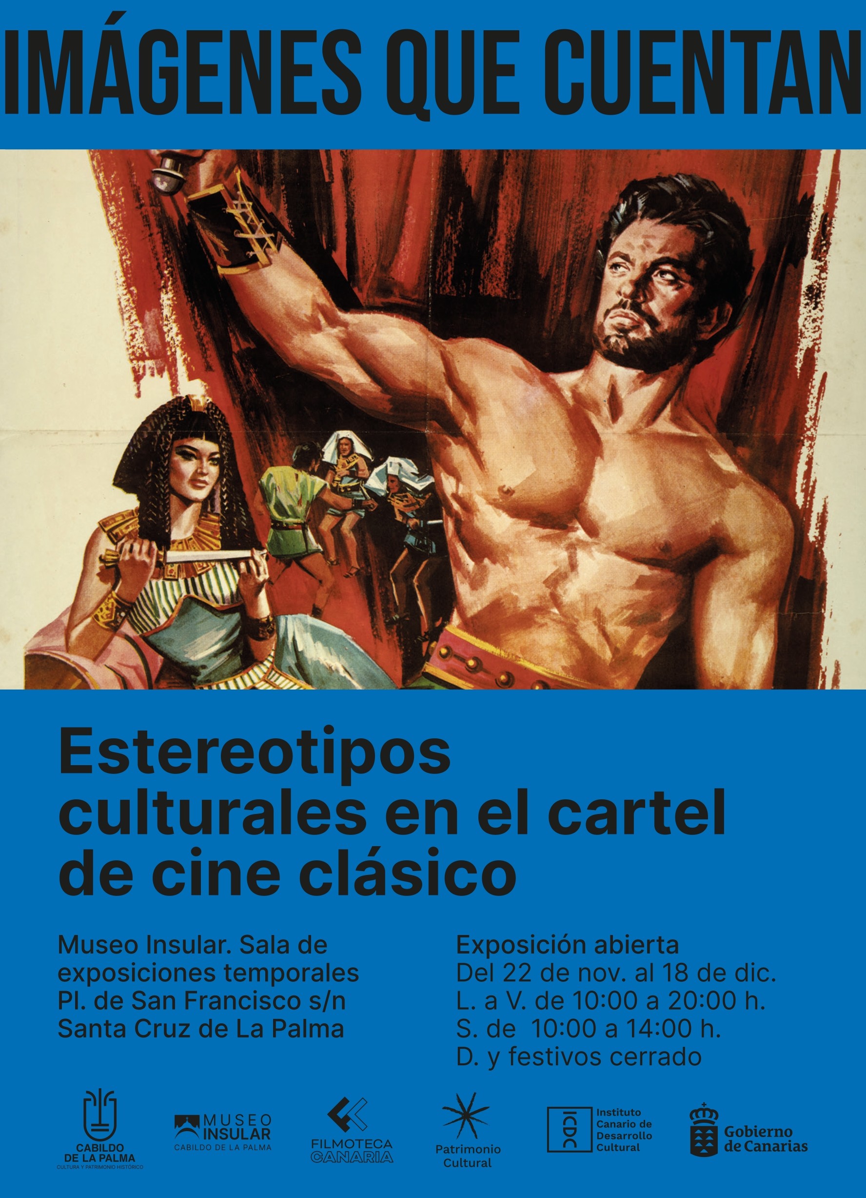 Expo: ‘Imágenes que cuentan. Estereotipos culturales en el cartel de cine clásico’