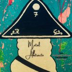 "Metal y Abstracto: expresionismo abstracto y Arte Pop por Beatriz Gómez