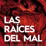 Conferencia "Las raíces del mal", con José Cabrera Forneiro