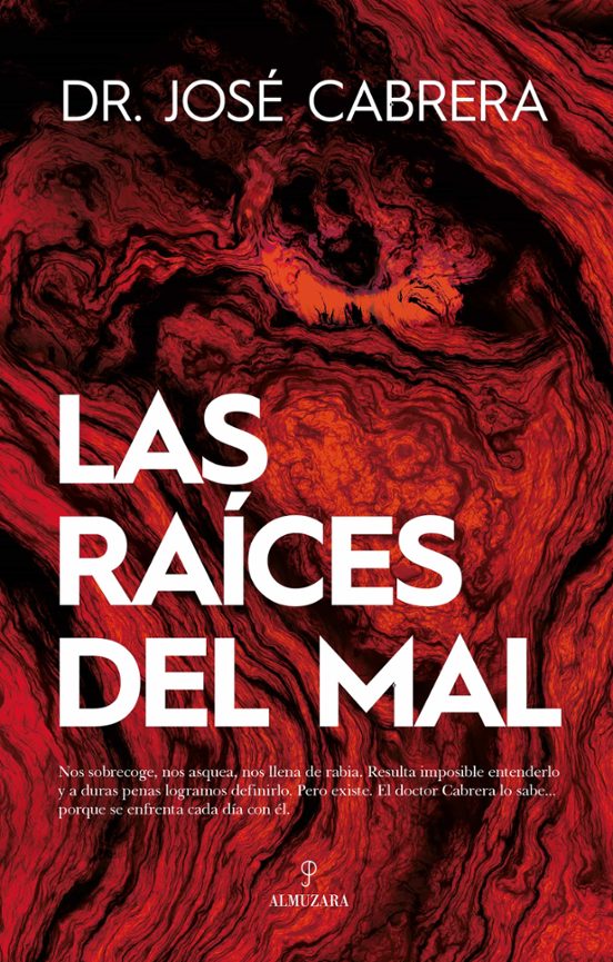 Conferencia «Las raíces del mal», con José Cabrera Forneiro