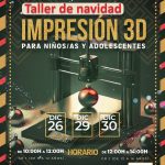 Taller Impresión 3D para niños y adolescentes