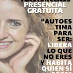 Masterclass gratuita: “Autoestima para SER: libera lo que no eres y habita quien sí eres”