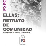 Exposición ‘Ellas: Retrato de Comunidad’ (Emilio Barrionuevo)