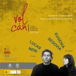 El poeta Lucas Neri y la acróbata Eugenia Segovia en el ciclo "Nombrarse volcán"