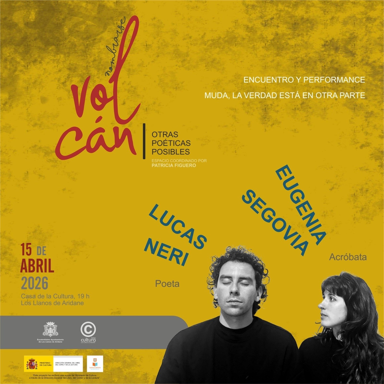 El poeta Lucas Neri y la acróbata Eugenia Segovia en el ciclo "Nombrarse volcán"