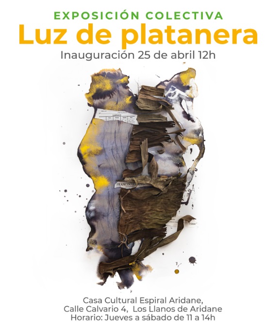 "Luz de platanera": exposición colectiva, en Espiral Aridane