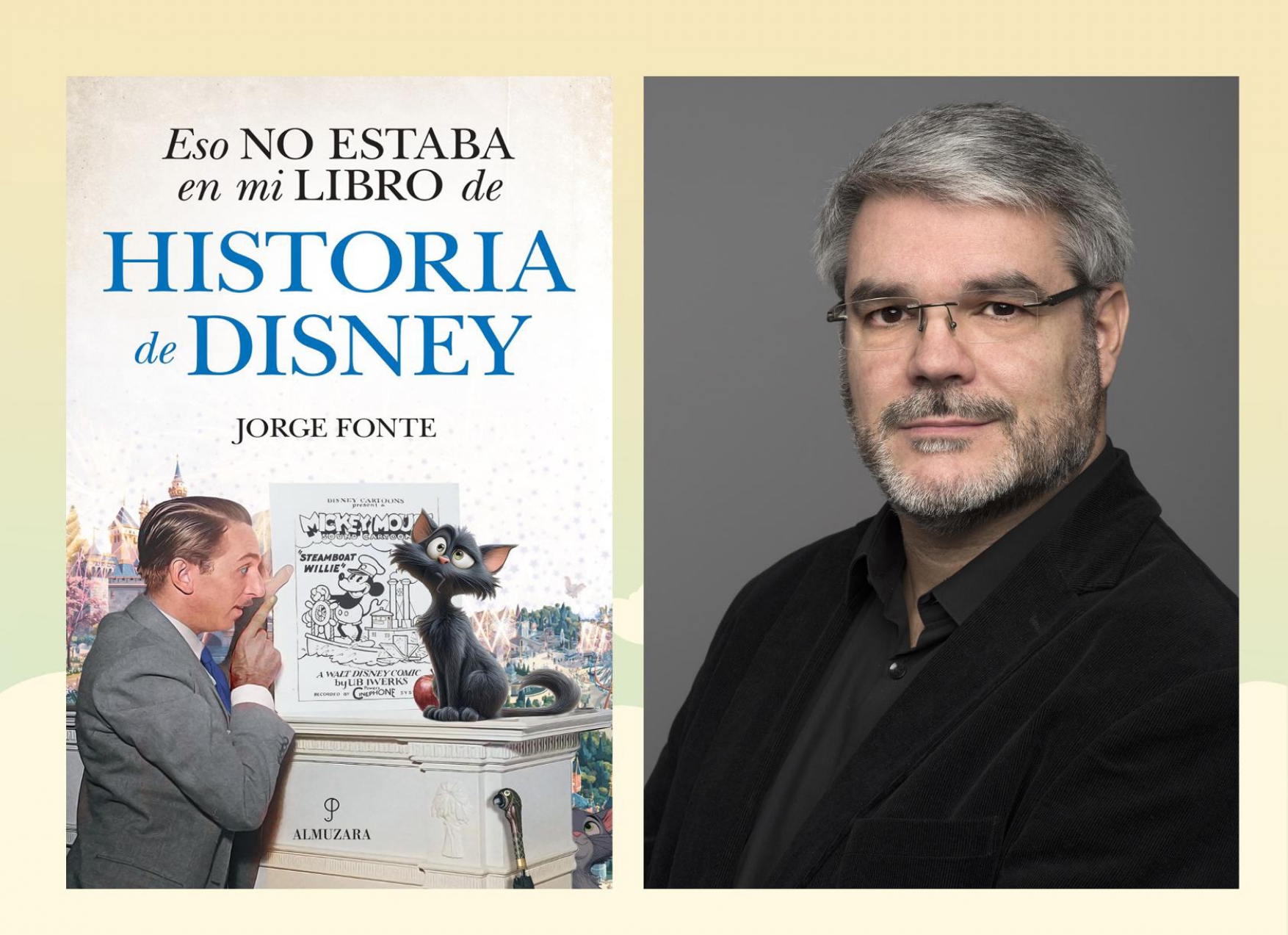 Presentación de "Eso no estaba en mi libro de historia de Disney", de Jorge Fonte