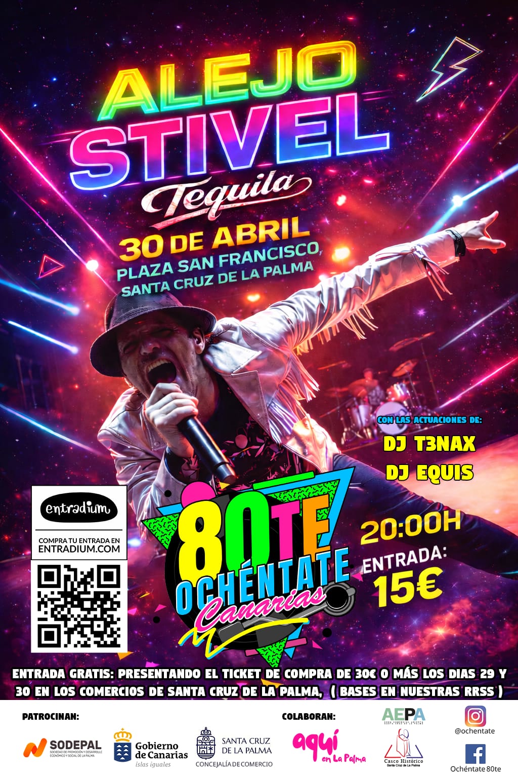 Santa Cruz de La Palma celebra “Ochentate Canarias” con Alejo Stivel