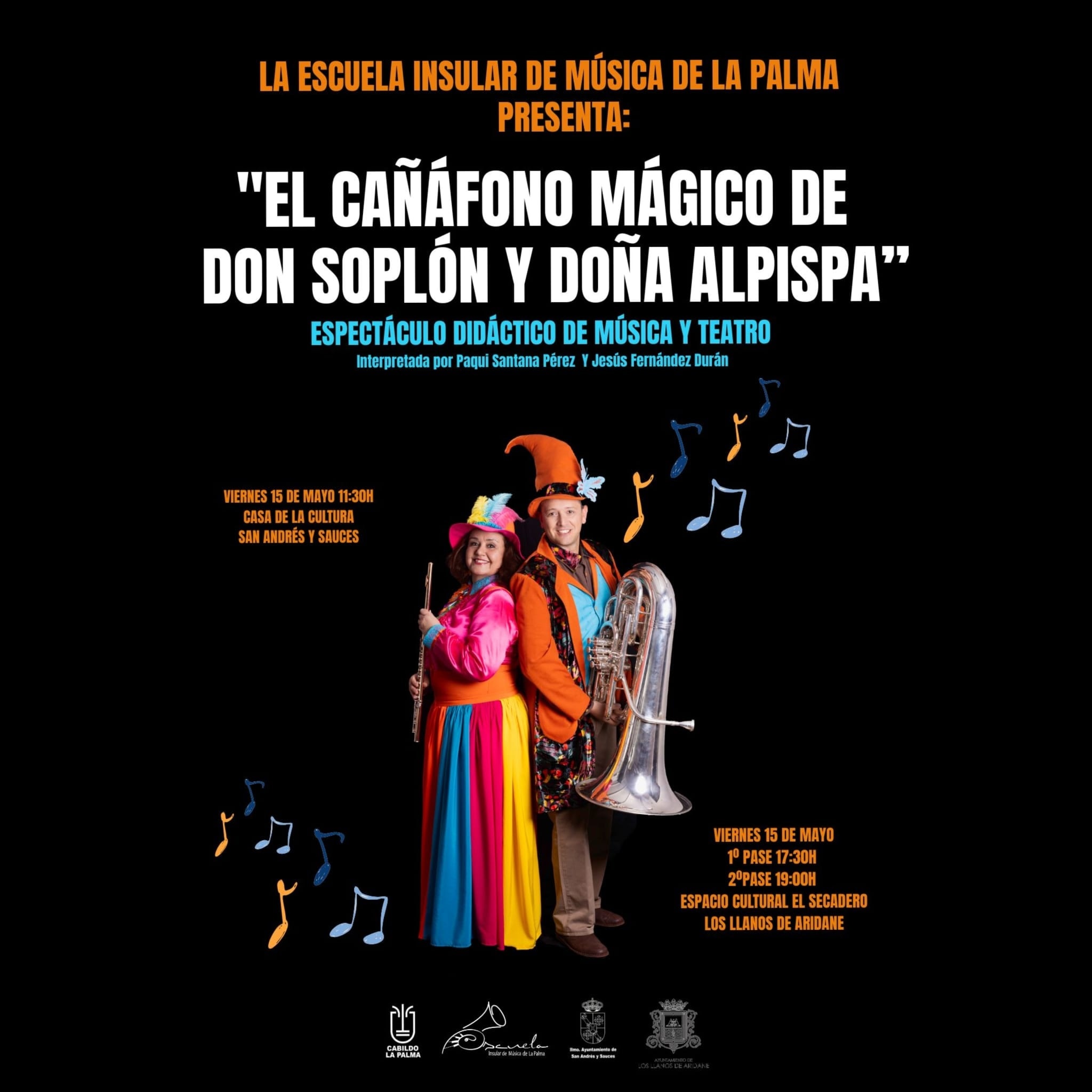 "El Cañáfono Mágico de Don Soplón y Doña Alpispa"