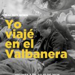 "Yo viajé en el Valbanera", Teatro Circo de Marte