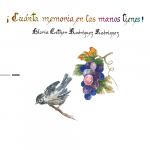 Presentación del libro ¡Cuánta memoria en las manos tienes! (Gloria Esther Rodríguez)