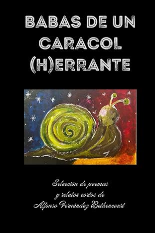 Presentación del libro "Babas de un caracol (h)errante"