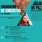Kipuka Films organiza un encuentro de cineastas con Júlia de Paz