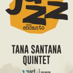 Ciclo ‘Jazz con encanto’- Tana Santana Quintet